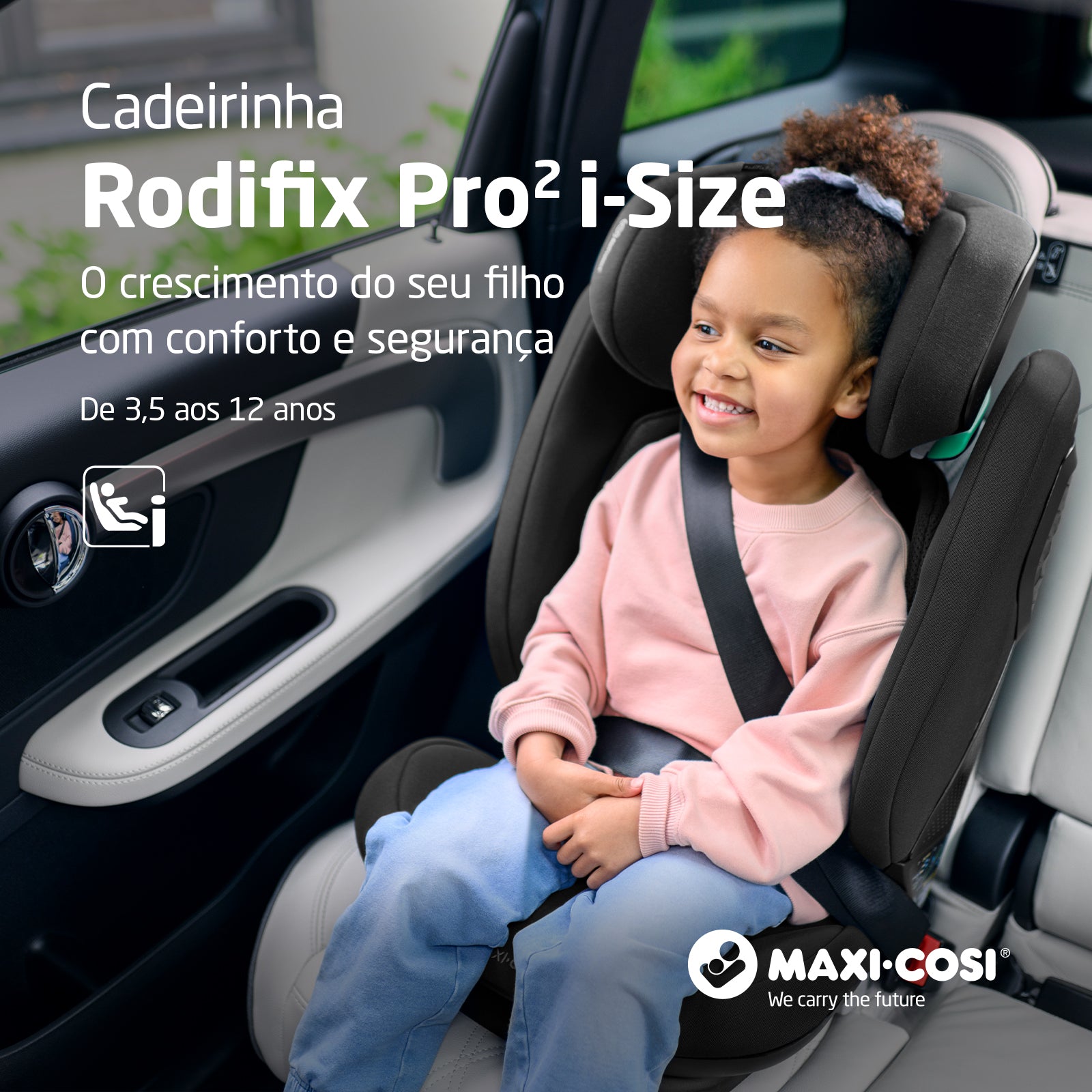 Maxi-Cosi Brasil | Cadeirinha Rodifix Pro² i-Size