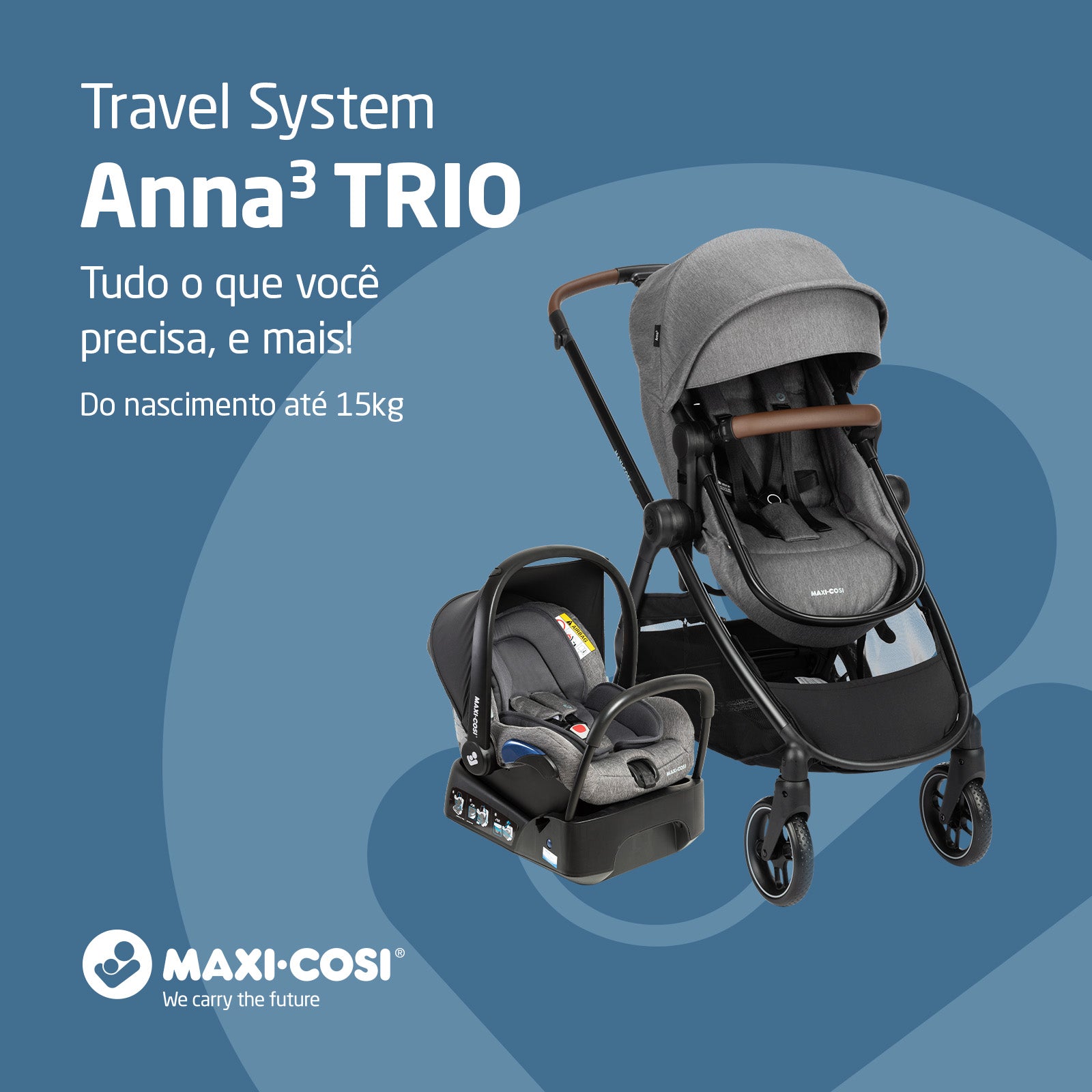 maxi cosi anna trio Maxi-Cosi Brasil | Travel System Anna 3 Trio Maxi-Cosi